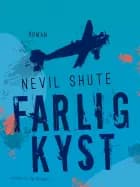 Farlig kyst af Nevil Shute