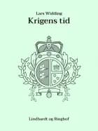 Krigens tid af Lars Widding