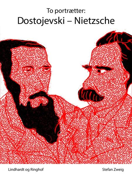 To portrætter: Dostojevski: Nietzsche af Stefan Zweig