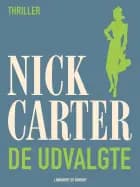 De udvalgte af Nick Carter