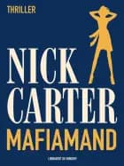 Mafiamand af Nick Carter