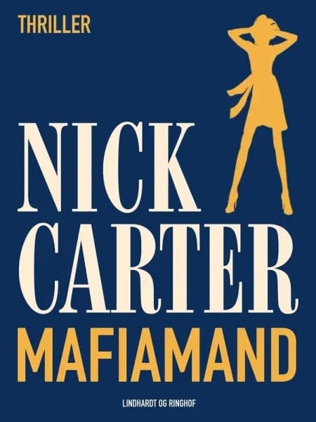 Mafiamand af Nick Carter