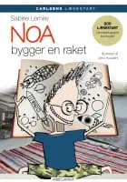 Noa bygger en raket af Sabine Lemire