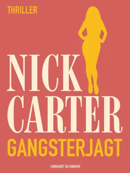 Gangsterjagt af Nick Carter