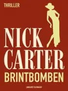 Brintbomben af Nick Carter