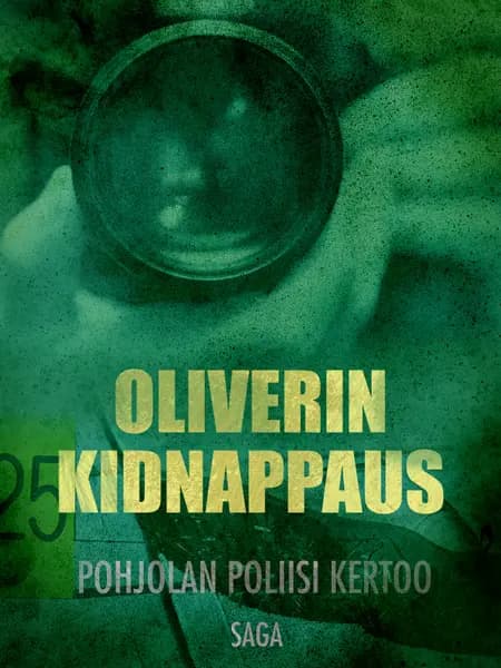 Oliverin kidnappaus af Eri Tekijöitä