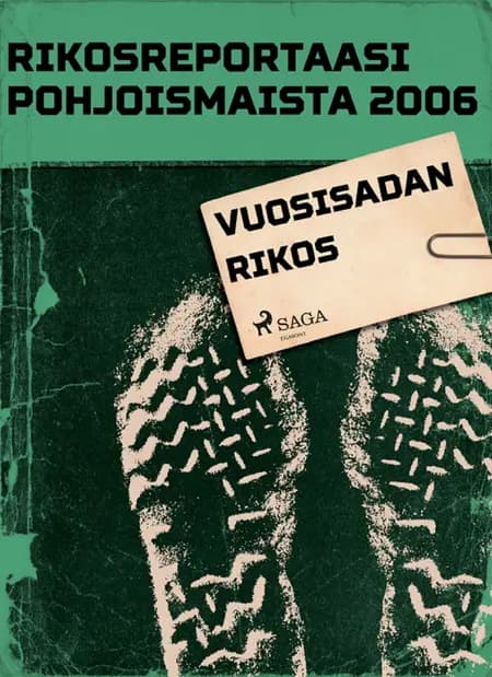 Vuosisadan rikos af Eri Tekijöitä