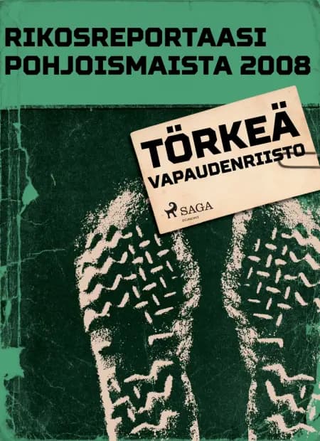 Törkeä vapaudenriisto af Eri Tekijöitä