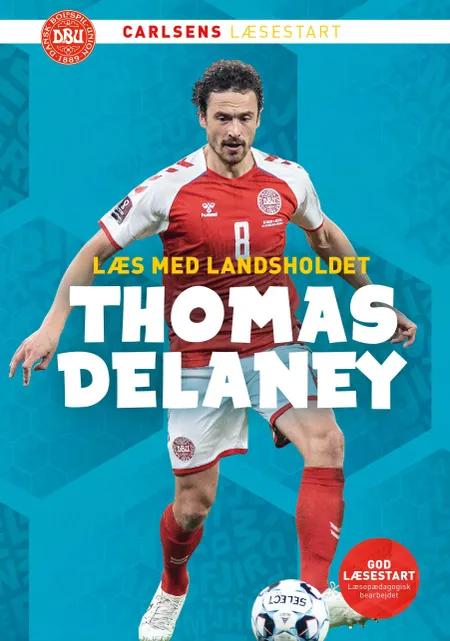 Læs med landsholdet og Thomas Delaney af Ole Sønnichsen