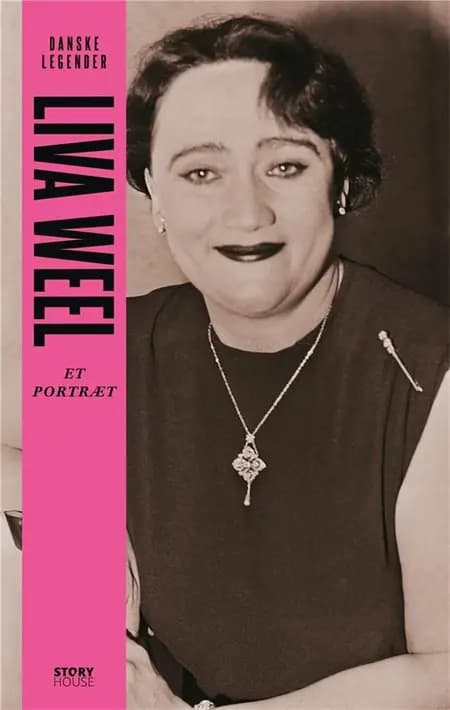 Danske legender: Liva Weel af Anne-Sofie Storm Wesche