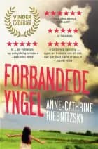 Forbandede yngel af Anne-Cathrine Riebnitzsky