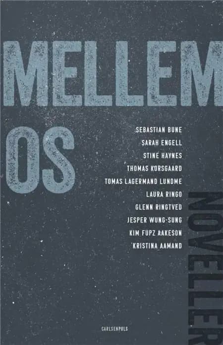 Mellem os af Kim Fupz Aakeson