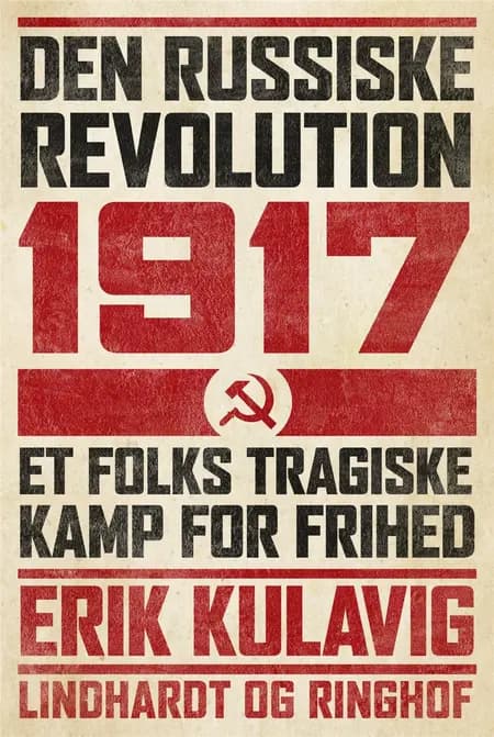 Den russiske revolution 1917 af Erik Kulavig