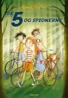 De 5 (2) - De 5 og spionerne af Enid Blyton