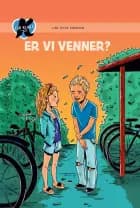 K for Klara (11) - Er vi venner? af Line Kyed Knudsen