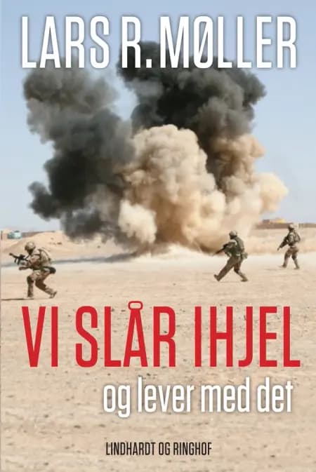 Vi slår ihjel og lever med det af Lars Møller