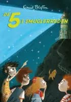 De 5 (4) - De 5 i smuglerreden af Enid Blyton