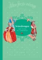 Mine første eventyr 1: Svinedrengen af H.C. Andersen