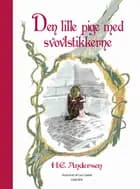 Den lille pige med svovlstikkerne af H.C. Andersen, H.C. Andersen og Jørn Jensen