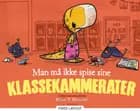 Man må ikke spise sine klassekammerater