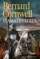 Flammebæreren (SAKS 10) af Bernard Cornwell