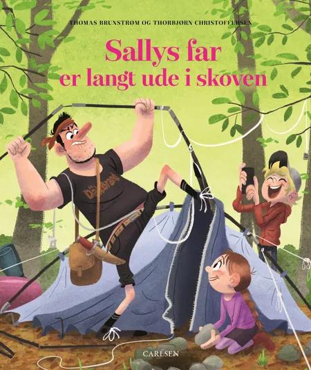 Sallys far er langt ude i skoven af Thorbjørn Christoffersen