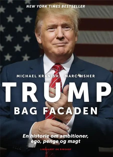 Trump bag facaden af Michael Kranish