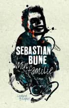Min familie af Sebastian Bune