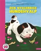 Den nysgerrige hundehvalp af Janette Sebring Lowrey