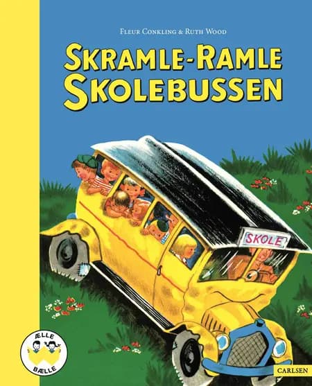 Skramle-ramle skolebussen af Fleur Conkling