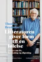 Litteraturen giver form til en følelse af Thomas Bredsdorff