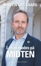 Lad os mødes på midten af Martin Lidegaard