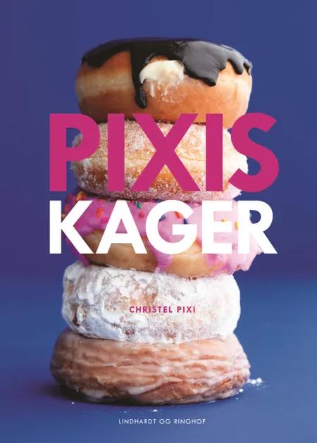 Pixis kager af Christel Pixi