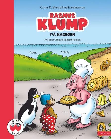 Rasmus Klump på kageøen af Carla Hansen