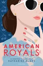 American Royals (1) af Katharine McGee