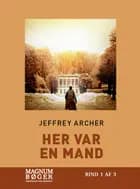 Her var en mand af Jeffrey Archer