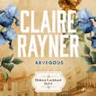 Arvegods af Claire Rayner