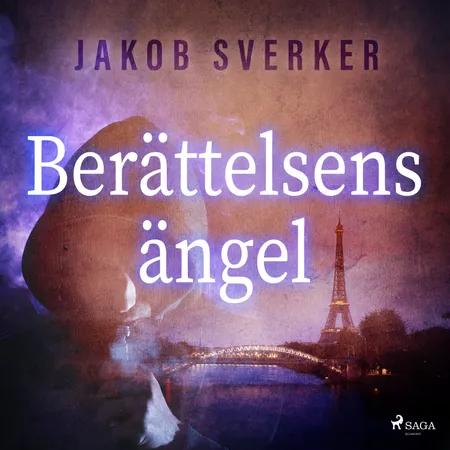 Berättelsens ängel af Jakob Sverker