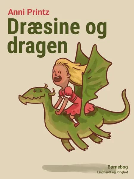 Dræsine og dragen af Anni Printz