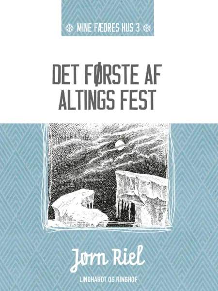 Det første af altings fest af Jørn Riel