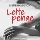 Lette penge af Mette Ravnskov