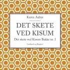 Det skete ved Kisum Bakke af Karen Aabye