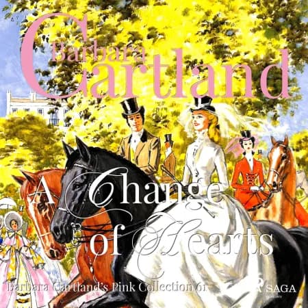A Change of Hearts (Barbara Cartland's Pink Collection 61) af Barbara Cartland