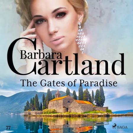 The Gates of Paradise (Barbara Cartland's Pink Collection 77) af Barbara Cartland