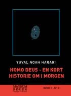 Homo Deus - En kort historie om i morgen af Yuval Noah Harari