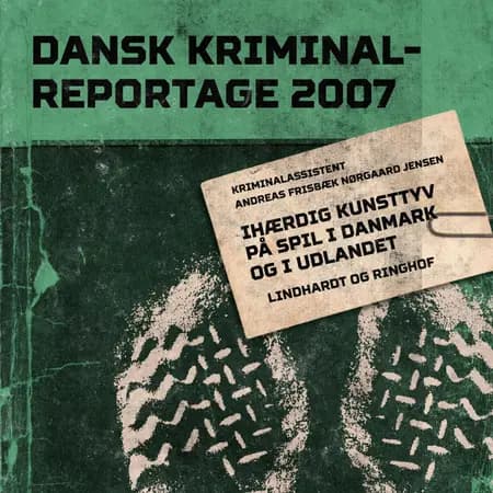 Ihærdig kunsttyv på spil i Danmark og i udlandet af Diverse