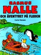 Rasmus Nalle och äventyret på floden af Carla Hansen og Vilhelm Hansen
