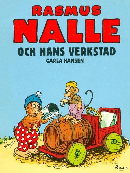 Rasmus Nalle och hans verkstad af Carla Hansen
