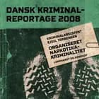 Organiseret narkotikakriminalitet af Diverse