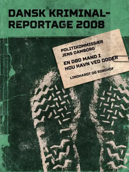 En død mand i Hou Havn ved Odder af – Diverse